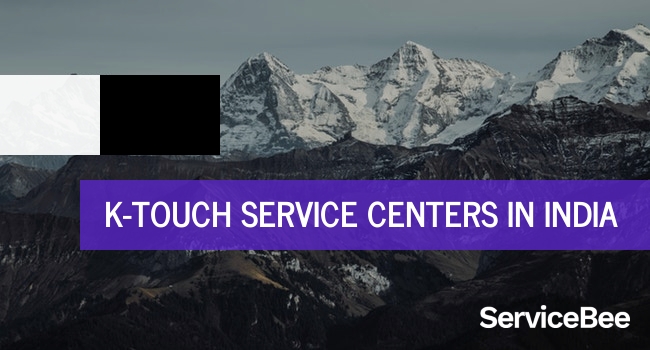 K touch service centers in India.